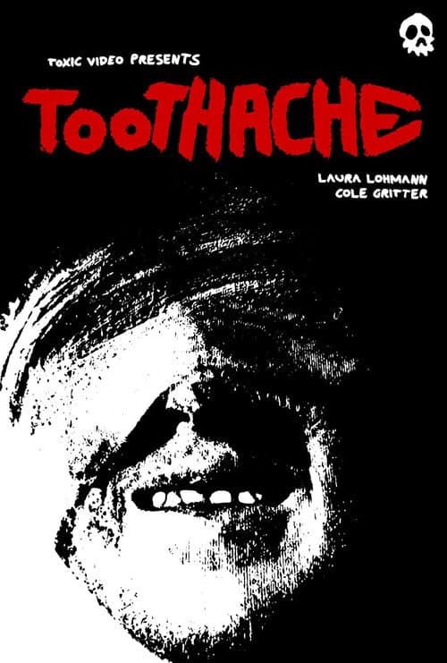 Toothache poster
