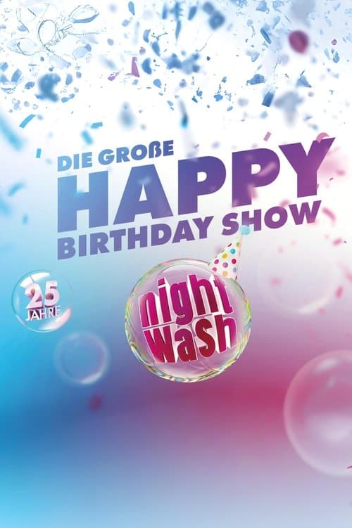 25 Jahre NightWash - Die große Happy Birthday Show poster