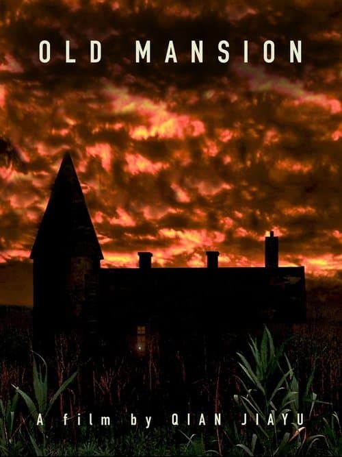 Old Mansion poster