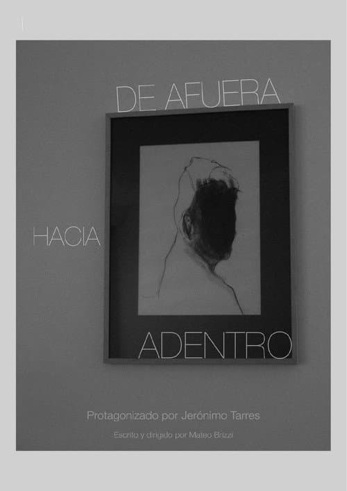 De afuera hacia adentro poster