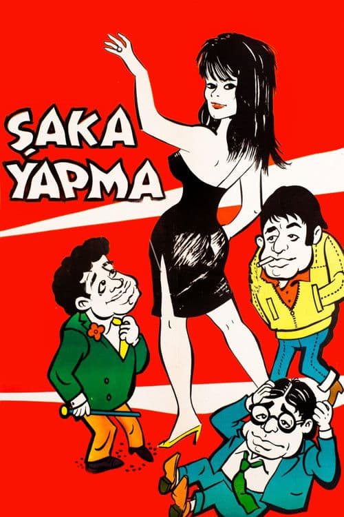 Şaka Yapma poster