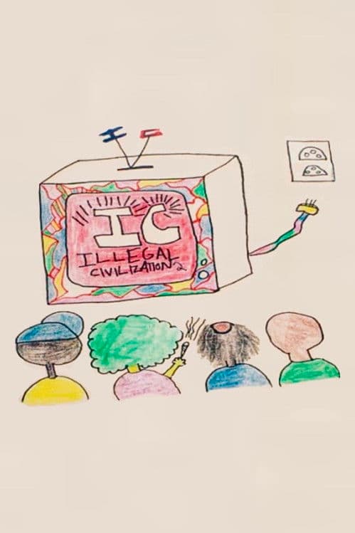 Illegal Civilization 2 poster