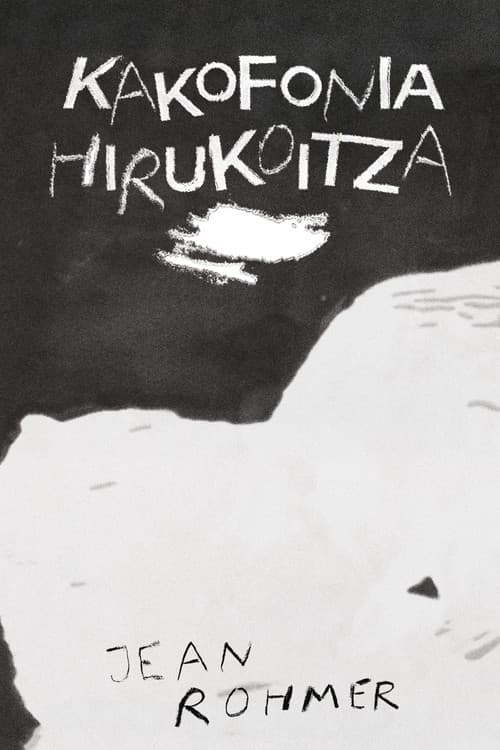 Kakofonia Hirukoitza poster
