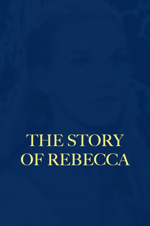 The Story of Rebecca poster