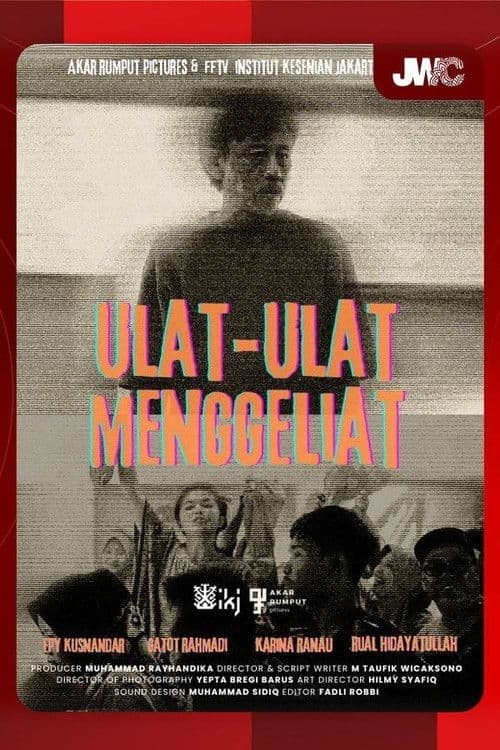 Ulat-Ulat Menggeliat poster