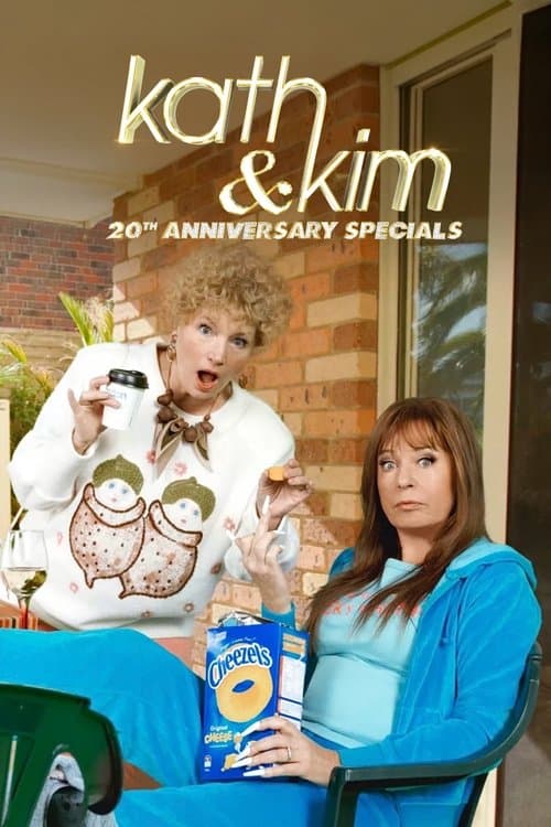 Kath & Kim: 20 Preposterous Years poster