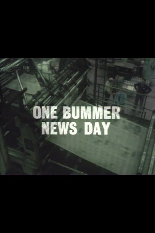One Bummer News Day poster