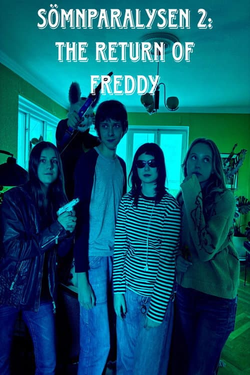 Sömnparalysen 2: The Return Of Freddy poster