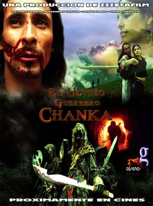 El Ultimo Guerrero Chanka poster