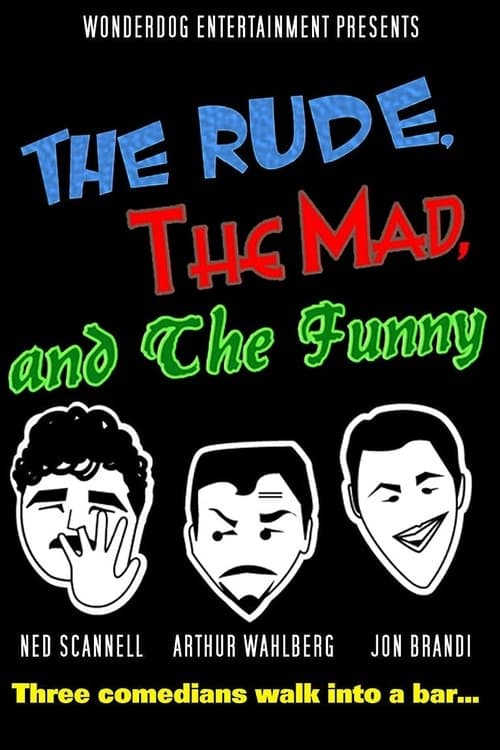 The Rude, the Mad, and the Funny poster