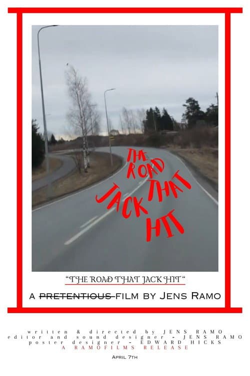 The Road That Jack Hit poster