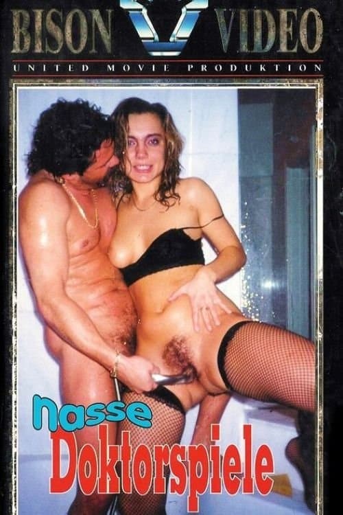 Nasse Doktorspiele poster