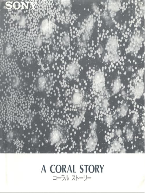 A Coral Story poster