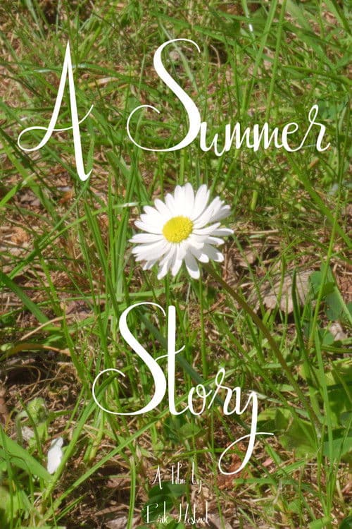 A Summer Story