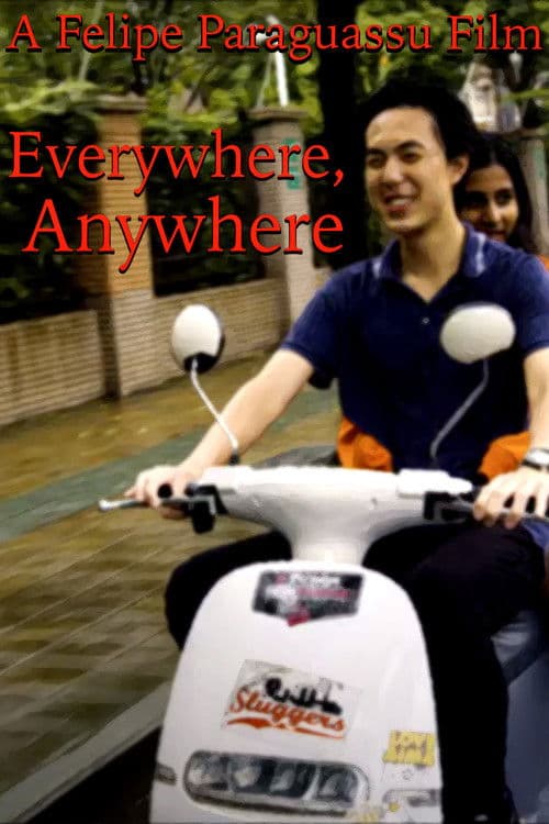 Everywhere, Anywhere poster