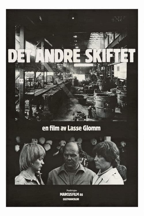 Det andre skiftet poster
