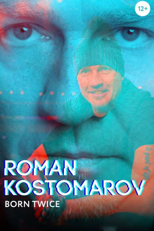 Roman Kostomarov: Born Twice poster