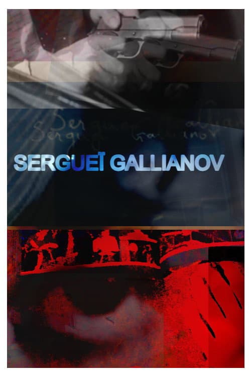 Sergueï Gallianov poster