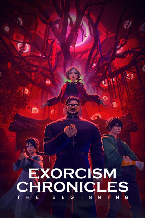 Exorcism Chronicles: The Beginning poster