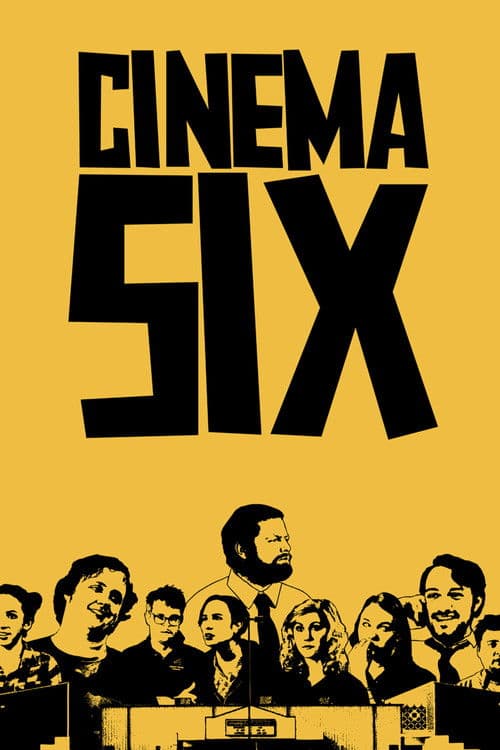 Cinema Six poster
