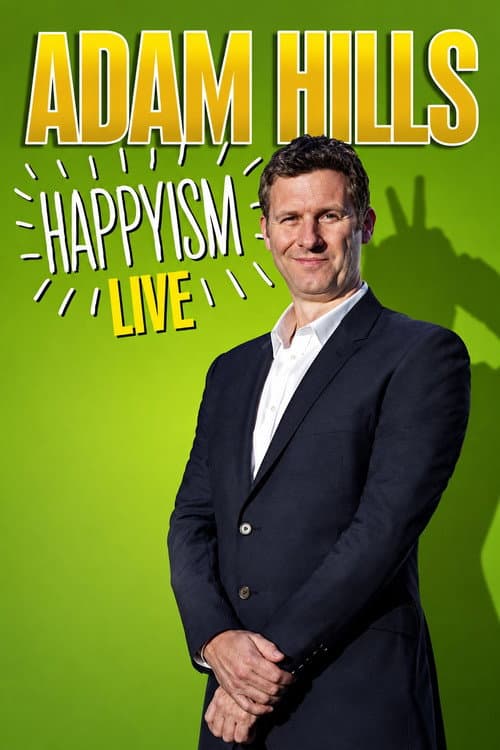 Adam Hills: Happyism Live poster