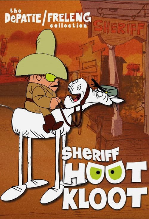 The DePatie/Frelang Collection: Sheriff Hoot Kloot poster