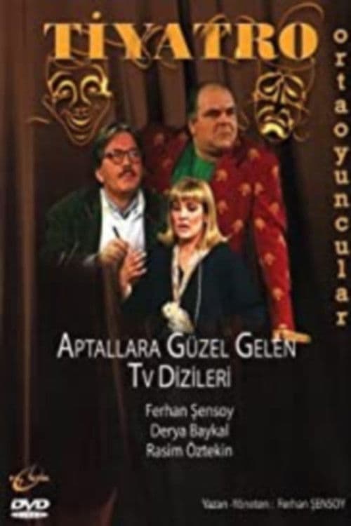Aptallara Güzel Gelen Televizyon Dizileri poster