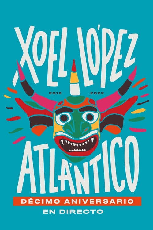 Xoel López. Concierto X Aniversario Atlántico poster