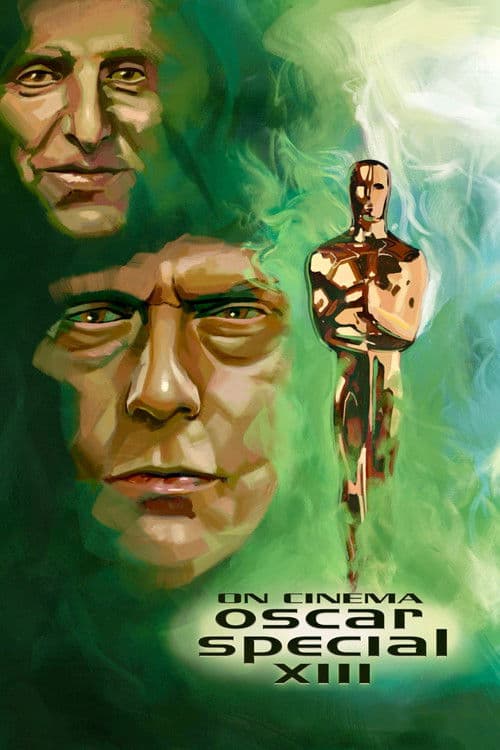 The 13th Annual On Cinema Oscar Special poster