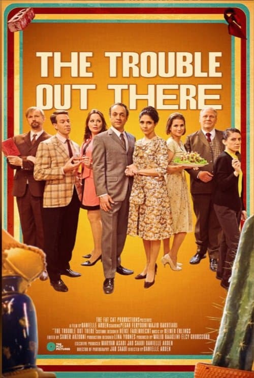 The Trouble Out There poster