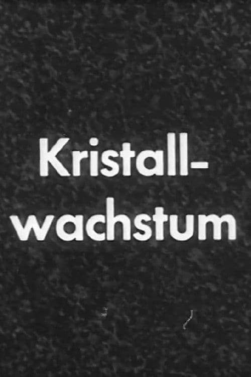 Kristallwachstum poster