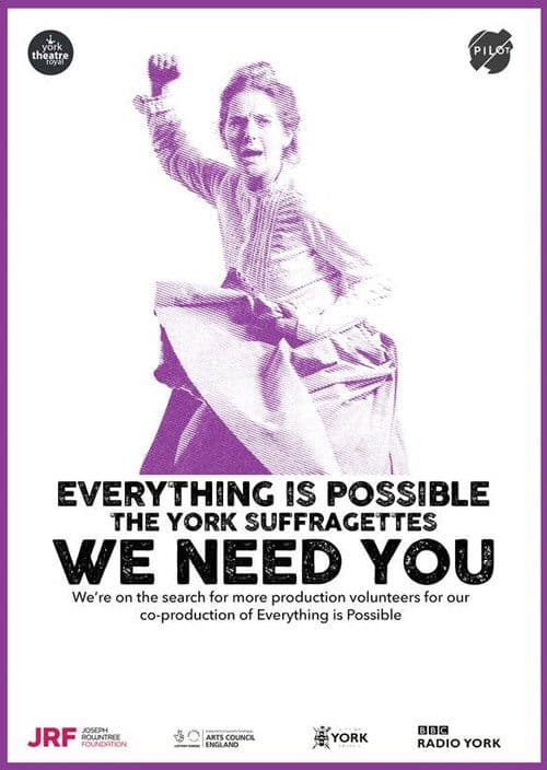 Everything is Possible: The York Suffragettes poster