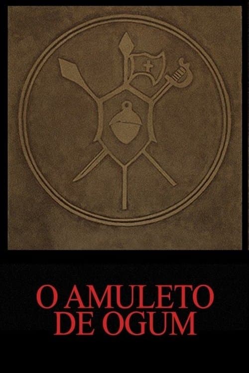 The Amulet of Ogum poster