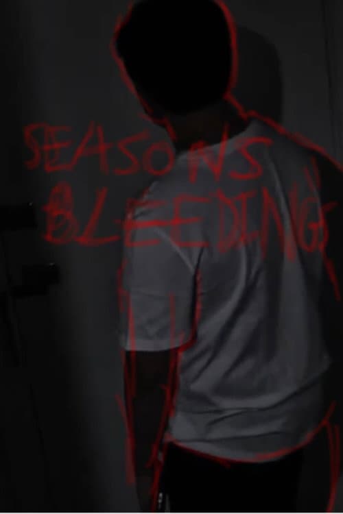 Seasons Bleedings poster