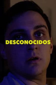 Desconocidos poster
