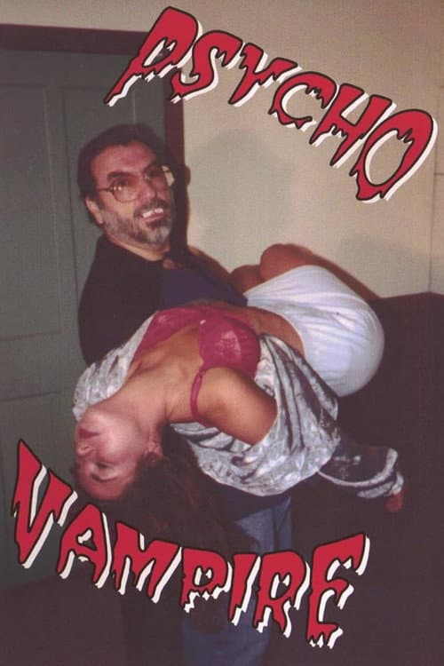 Psycho Vampire poster