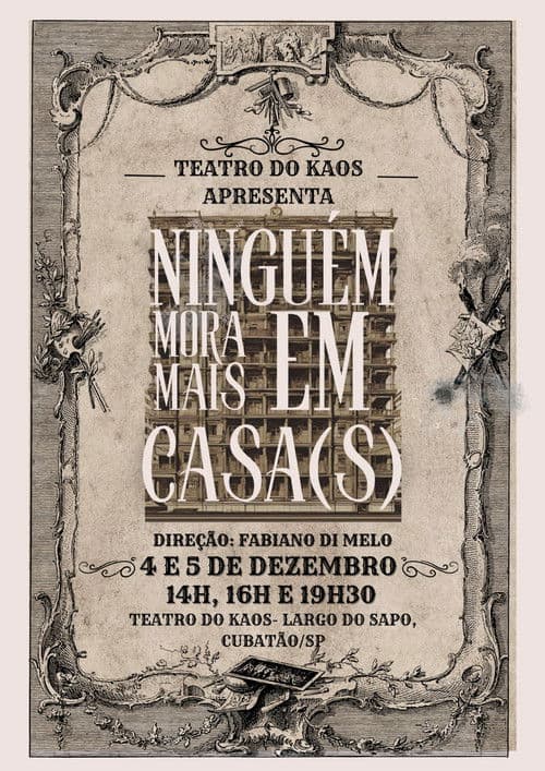 Ninguém mora mais em casa(s) poster
