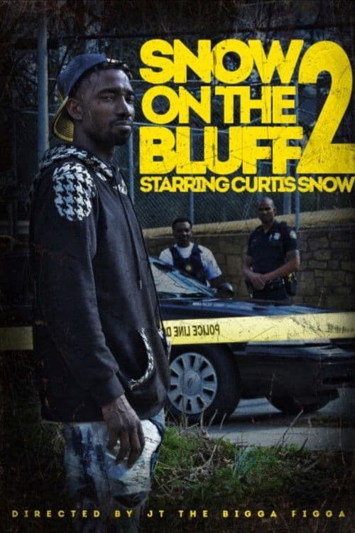 Snow On Tha Bluff 2 poster