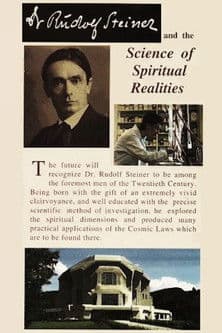 Dr Rudolf Steiner and the Science of Spiritual Realities poster