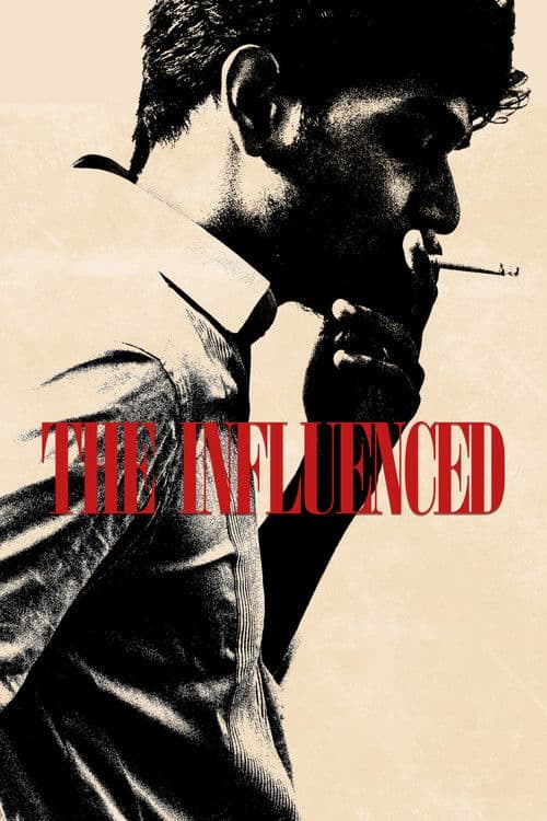 The Influenced poster