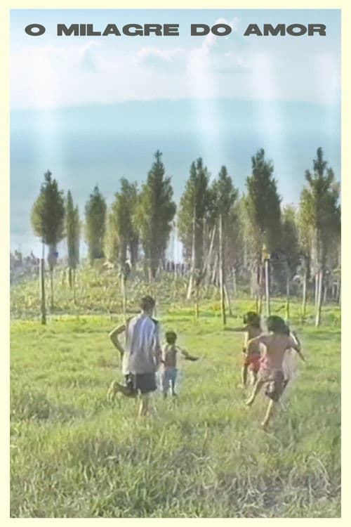 O Milagre do Amor poster