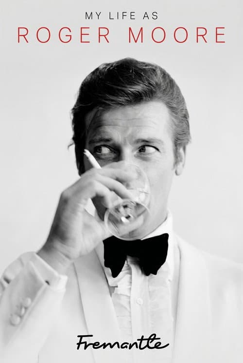 My Life As Roger Moore poster