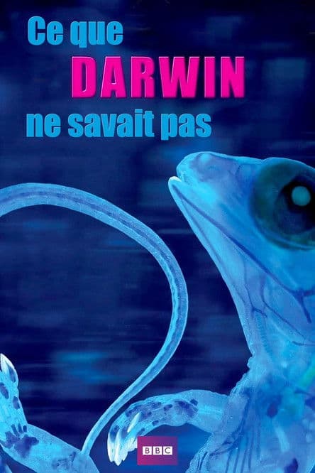 Ce que Darwin ne savait pas encore poster
