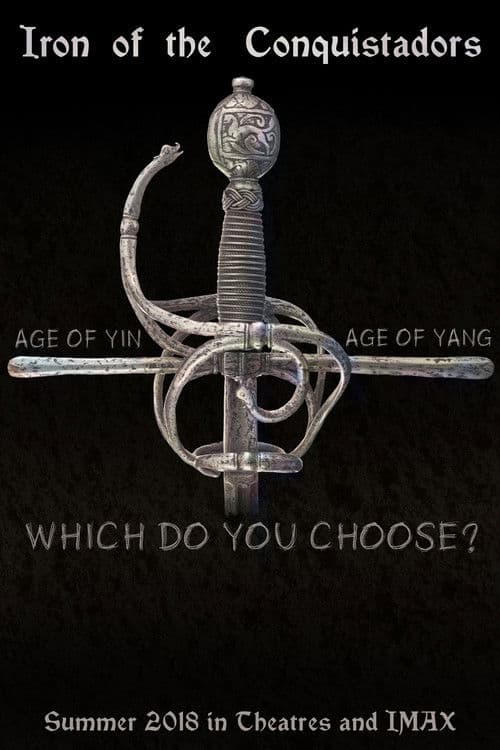 Iron of the Conquistadors poster