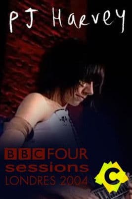 PJ Harvey — BBC Four Sessions (Live at St. Lukes Church) poster
