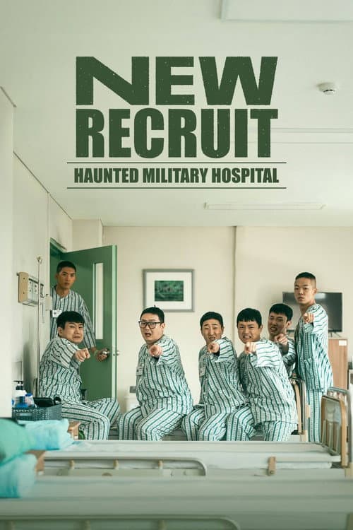 New Recruit: Haunted Military Hospital poster