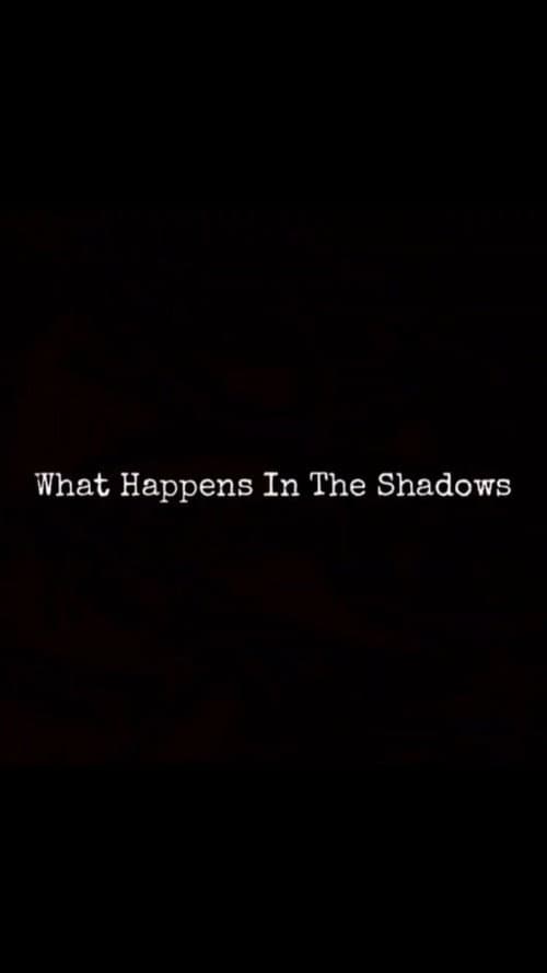 What Happens In The Shadows poster
