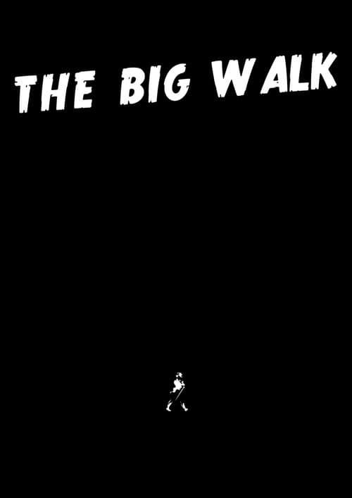 The Big Walk poster