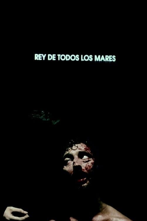 Rey de todos los mares poster