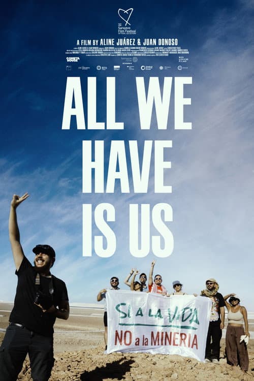 All We Have Is Us poster